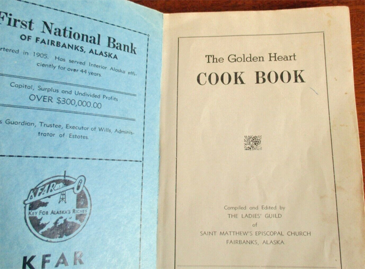For sale: original 80 year old cookbook from
              Fairbanks Alaska.