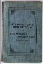 For sale: first edition of Starving on a
              Bed of Gold.